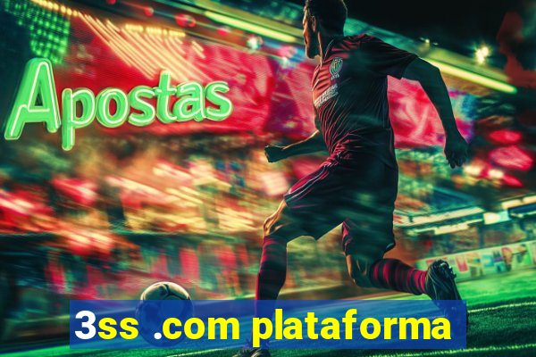 3ss .com plataforma